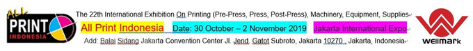 latest company news about Wellmark Invite You To Visit All Print Indonesia 2019 in Jakarta , Indonesia .  0